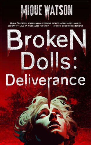 descargar libro Broken Dolls: Deliverance