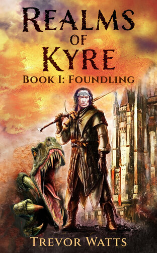 libro gratis Foundling (Realms of Kyre Book 1)