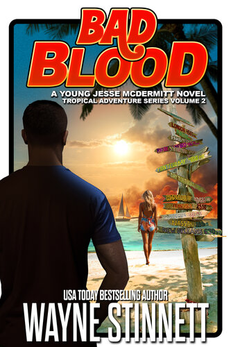 libro gratis Bad Blood: A Jesse McDermitt Novel (Tropical Adventure Series Book 2)