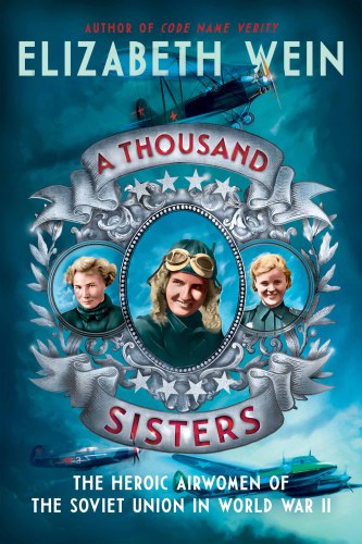 descargar libro A Thousand Sisters: The Heroic Airwomen of the Soviet Union in World War II