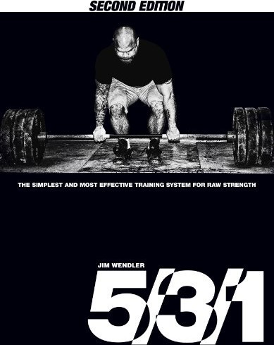 descargar libro 5/3/1 The Simplest and Most Effective Training System for Raw Strength [ed.: 2nd Edition]