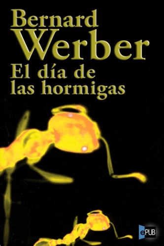 descargar libro El día de las hormigas