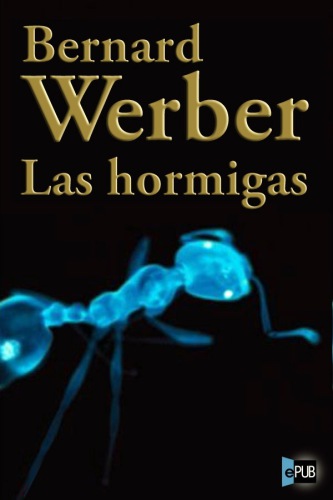 descargar libro Las hormigas