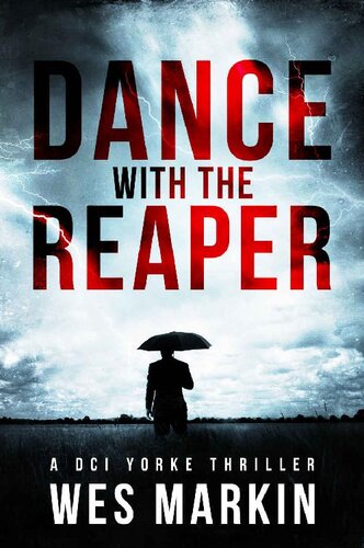 descargar libro Dance with the Reaper: Yorke's worlds collide in this devastating sequel to One Last Prayer for the Rays (A DCI Yorke Thriller Book 5)