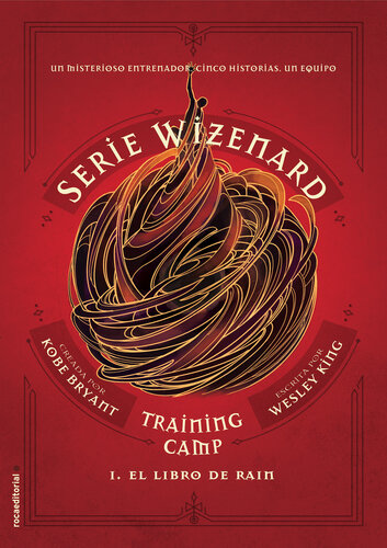 descargar libro Training camp. El libro de Rain: Serie Wizenard, Libro 1