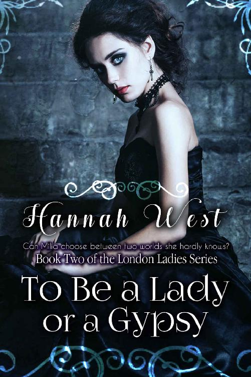 libro gratis To be a Lady or a Gypsy: Part One: Book Two of the London Ladies Series