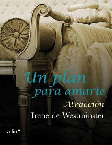 descargar libro Un plan para amarte. Atracción