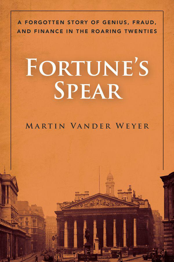 descargar libro Fortune's Spear: Genius, Fraud, and Finance in the Roaring Twenties