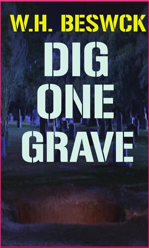 descargar libro Dig One Grave