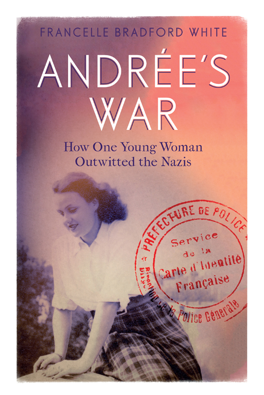 descargar libro Andree's War: How One Young Woman Outwitted the Nazis