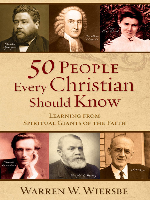 descargar libro 50 People Every Christian Should Know: Learning From Spiritual Giants of the Faith