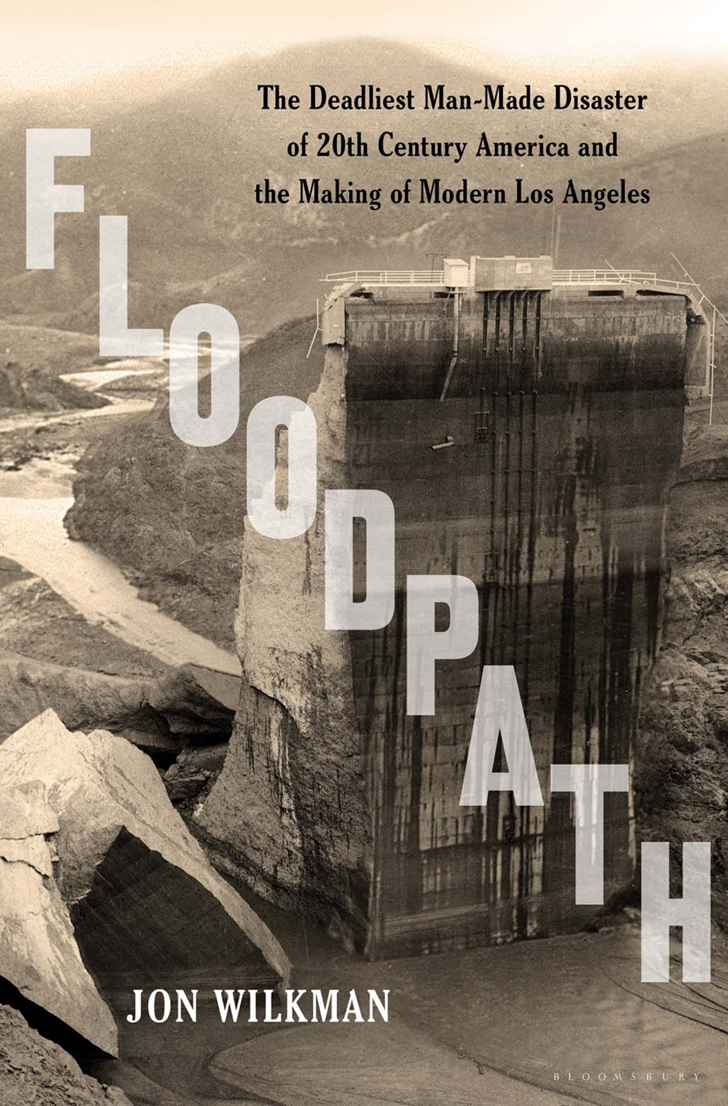 descargar libro Floodpath: The Deadliest Man-Made Disaster of 20th Century America and the Making of Modern Los Angeles