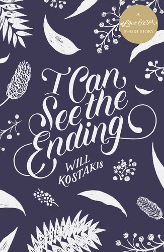 descargar libro I Can See the Ending: A #LoveOzYA Short Story