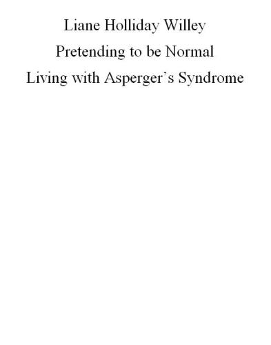 descargar libro Pretending to be Normal: Living with Asperger's Syndrome