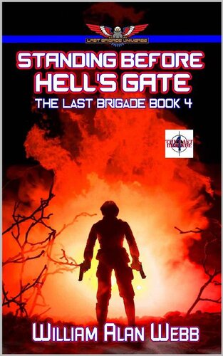 descargar libro Standing Before Hell's Gate: The Last Brigade Book 4