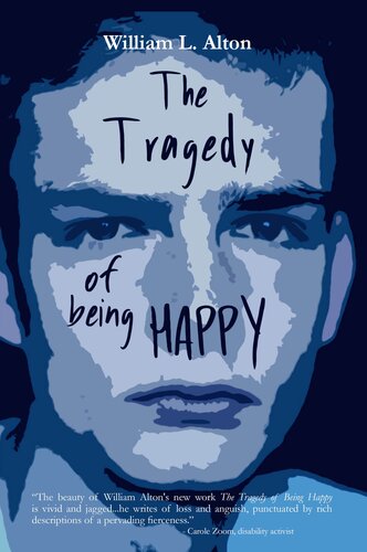 descargar libro The Tragedy of Being Happy