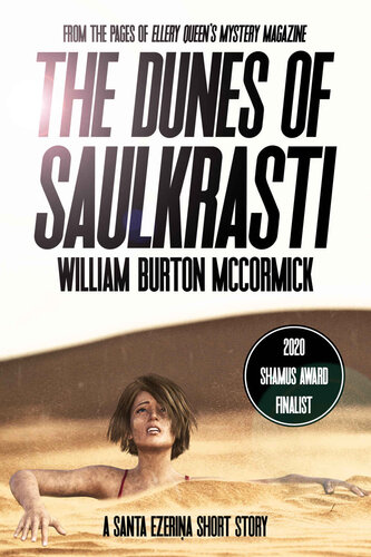 descargar libro The Dunes of Saulkrasti: From the Pages of Ellery Queen's Mystery Magazine (Santa Ezeri?a, Investigative Journalist)