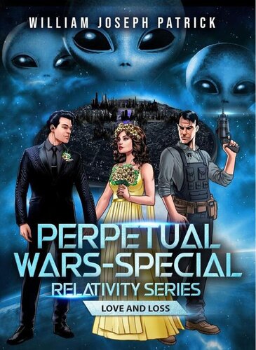 descargar libro Perpetual Wars - Special Relativity Series: Love and Loss