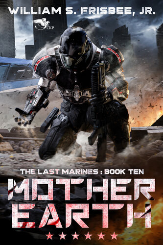 descargar libro Mother Earth (The Last Marines Book 10)