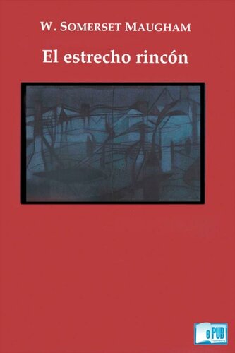 descargar libro El estrecho rincn