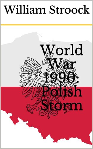 descargar libro World War 1990 05 Polish Storm