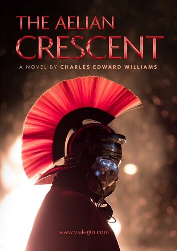 descargar libro The Aelian Crescent (Vialegio Book 3)