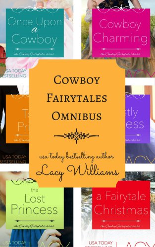 descargar libro Once Upon a Cowboy; Cowboy Charming; The Toad Prince; Beastly Princess; Lost Princess; Fairytale Christmas