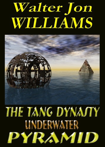 descargar libro The Tang Dynasty Underwater Pyramid