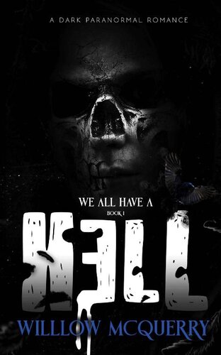 libro gratis We All Have A Hell (We All Have A . . . Book 1)