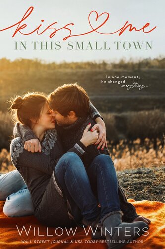 descargar libro Kiss Me in this Small Town