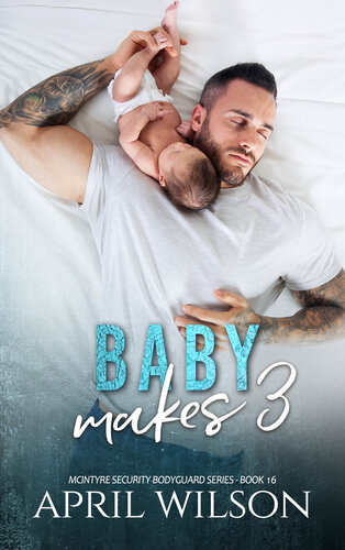 descargar libro Baby Makes 3: A wedding and a surprise baby story