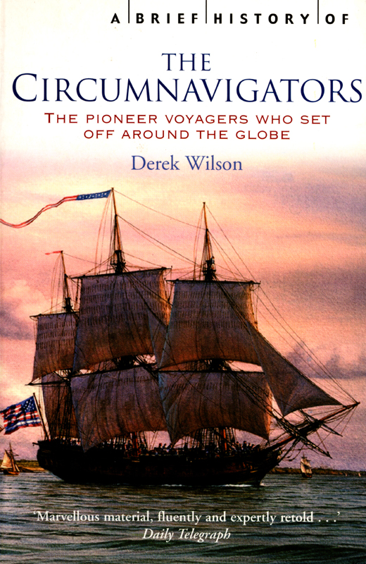 libro gratis A Brief History of the Circumnavigators: The Pioneer Voyagers Who Set Off Around the Globe