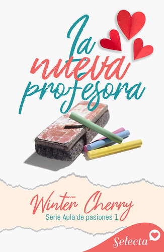 libro gratis La nueva profesora (Aula de pasiones 1)