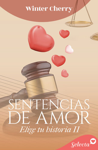 descargar libro Sentencias de amor (Elige tu historia de amor 2)