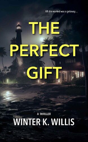 descargar libro The Perfect Gift: An unputdownable psychological thriller full of twists