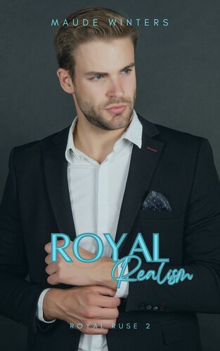 descargar libro Royal Realism: An Age Gap Spicy Fake Relationship Royal Romance (Royal Ruse Book 2)