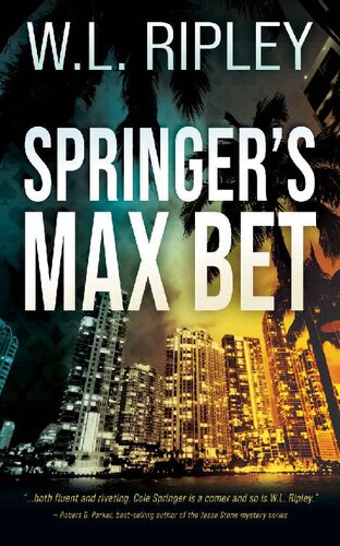 libro gratis Springer's Max Bet: A Cole Springer Mystery Thriller