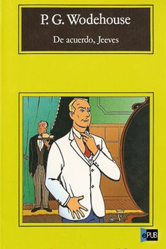 descargar libro De acuerdo, Jeeves