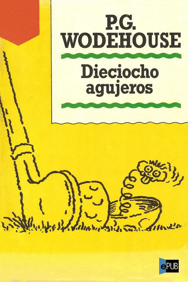 descargar libro Dieciocho agujeros