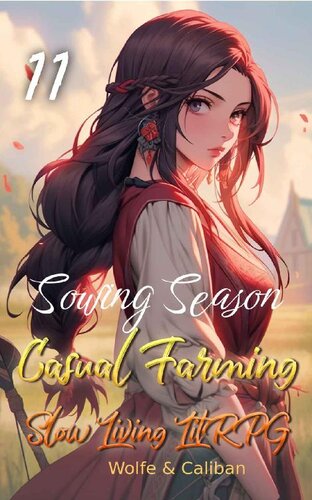 descargar libro Casual Farming 11: Slow Living LitRPG