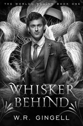 descargar libro A Whisker Behind (The Worlds Behind Book 1)