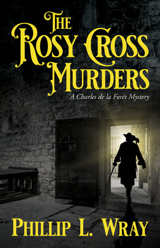 descargar libro The Rosy Cross Murders: A Charles de la Forêt Mystery