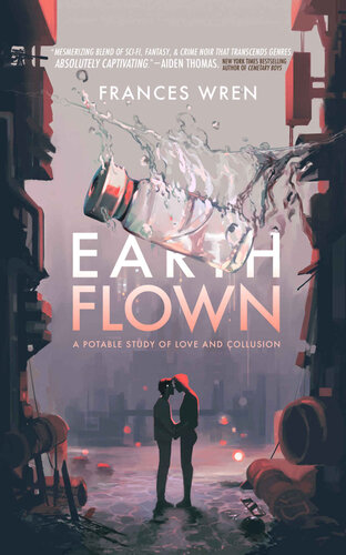 libro gratis Earthflown: A Potable Study of Love and Collusion