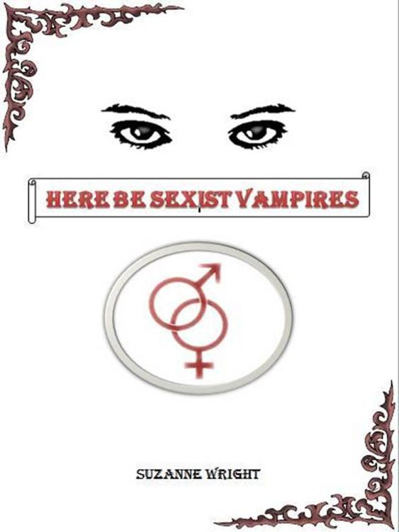 descargar libro Here Be Sexist Vampires