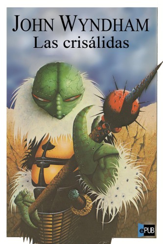 descargar libro Las crislidas