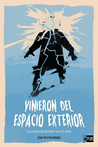 descargar libro Vinieron del espacio exterior