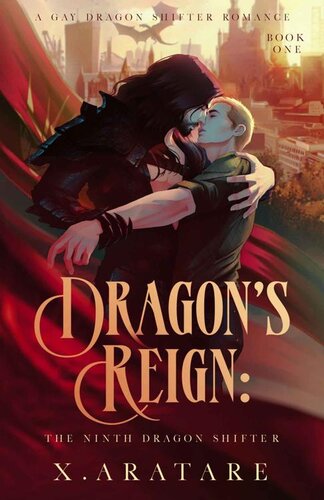 descargar libro Dragons Reign: The Ninth Dragon Shifter (Book 1) (Dragon's Reign)