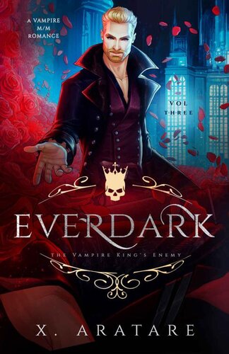 descargar libro Ever Dark: The Vampire King's Enemy (Vol 3)