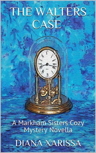 libro gratis The Walters Case: A Markham Sisters Cozy Mystery Novella