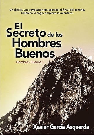 libro gratis El Secreto de los Hombres Buenos (Hombres buenos #01)